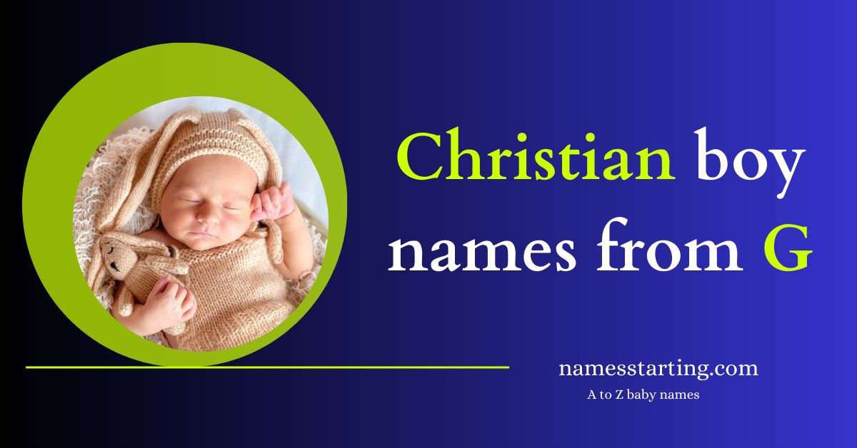 Baby-boy-names-starting-with-G-Christian