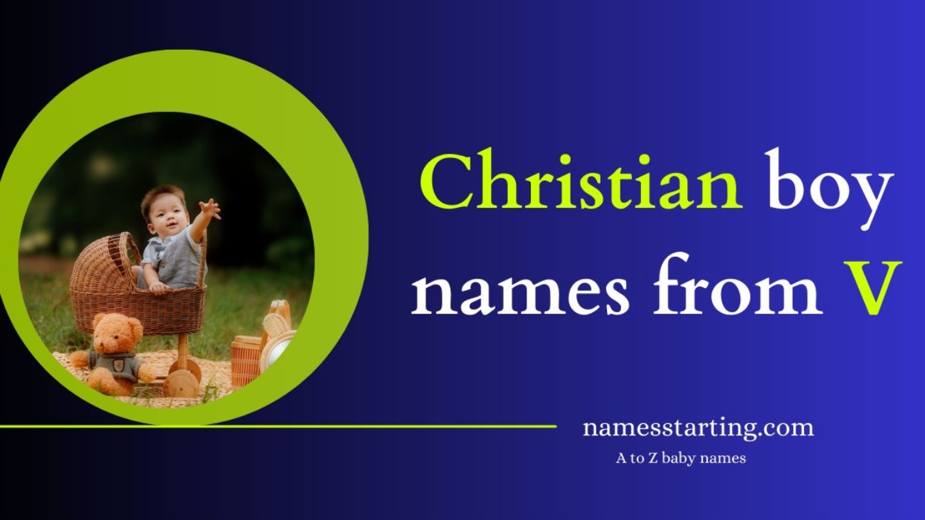 Christian-baby-boy-names-starting-with-V