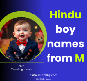 Best 2026 ᐅ M letter names for boy Hindu - A to Z baby names