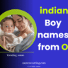 O-letter-names-for-boy-Indian