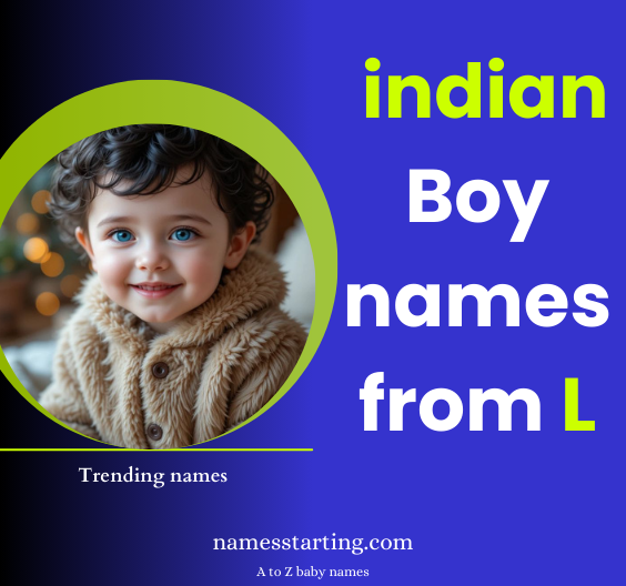 Unique-Indian-baby-boy-names-starting-with-L