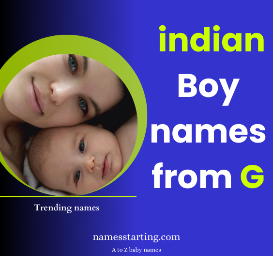 indian-baby-boy-names-starting-with-g-modern