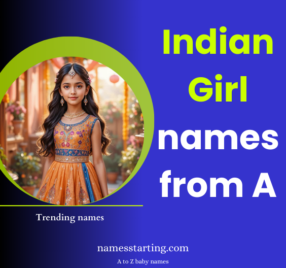 Unique-Indian-baby-girl-names-starting-with-A