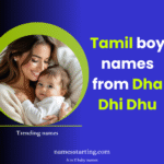 Best-Dha-Dhi-Dhu-name-list-boy-Tamil