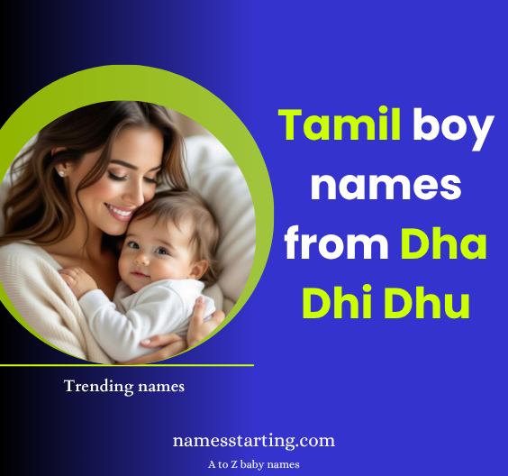 Best-Dha-Dhi-Dhu-name-list-boy-Tamil