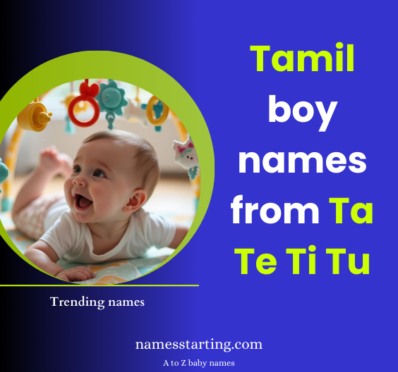 tamil-baby-boy-names-starting-with-ta-te-ti-tu