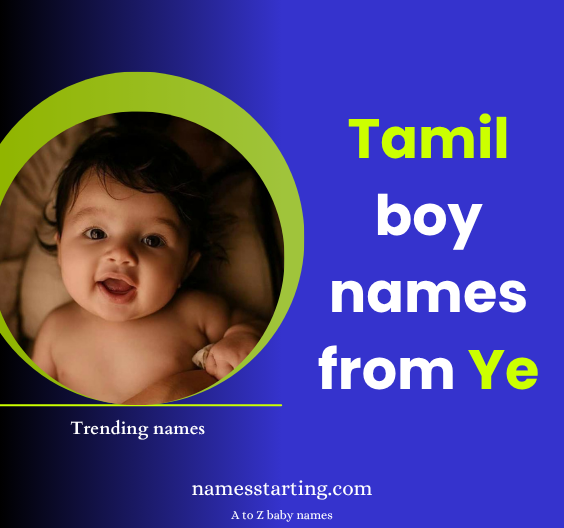 Modern-Tamil-baby-boy-names-starting-with-Ye