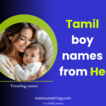 He-starting-boy-names-in-Tamil