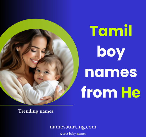He-starting-boy-names-in-Tamil