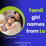 Pure-Tamil-baby-girl-names-starting-with-Lo
